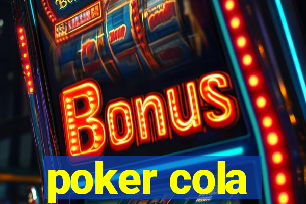 poker cola